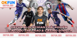 OKFUN-BLOCKCHIAN-tieu-de