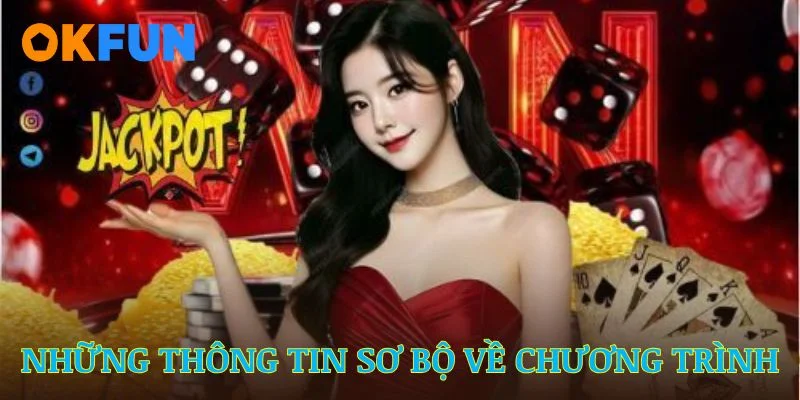 chuong-trinh-gioi-thieu-ban-be-okfun-thong-tin